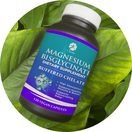 A bottle of 1 Body Magnesium Bisglycinate dietary supplement, shown at an angle with a white cap, set against a background of green leaves inside a circular frame.